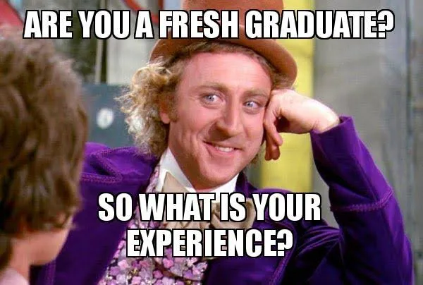 Fresh graduate dilemma